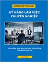 Sách kỹ năng làm việc chuyên nghiệp