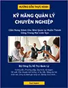 Sách kỹ năng quản lý chuyên nghiệp